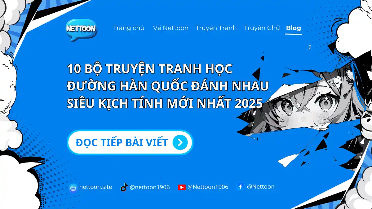 10 bo truyen tranh hoc duong han quoc danh nhau sieu kich tinh moi nhat 2025
