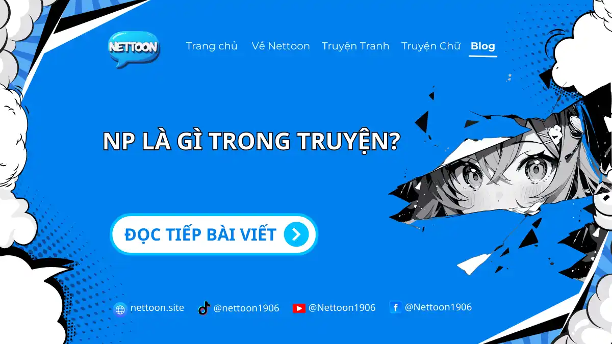 NP là gì trọng truyện