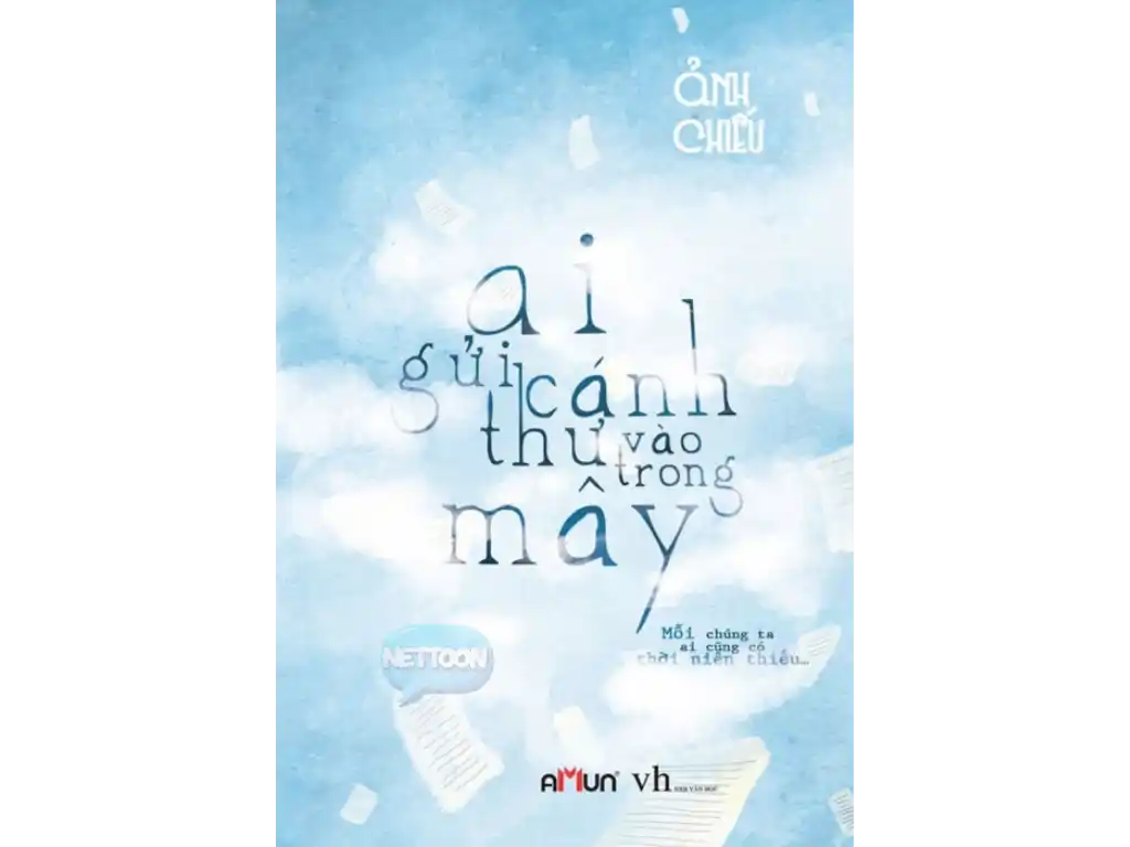 Truyện Ngôn Tình Học Đường Sủng Ngọt Ai gửi cánh thư vào trong mây 
