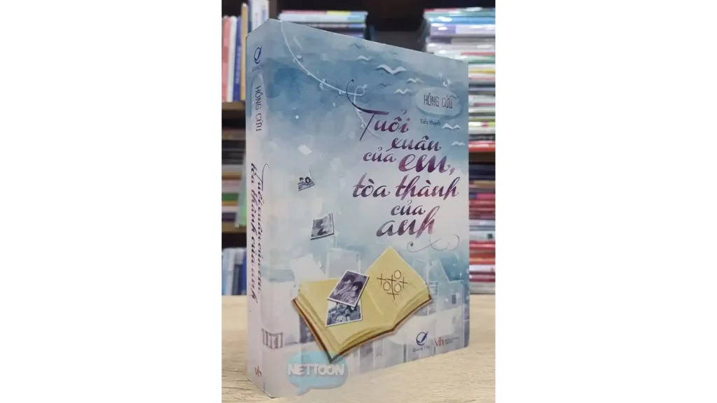 Truyện Ngôn Tình Học Đường Sủng Ngọt Tuổi xuân của em toà thành của anh