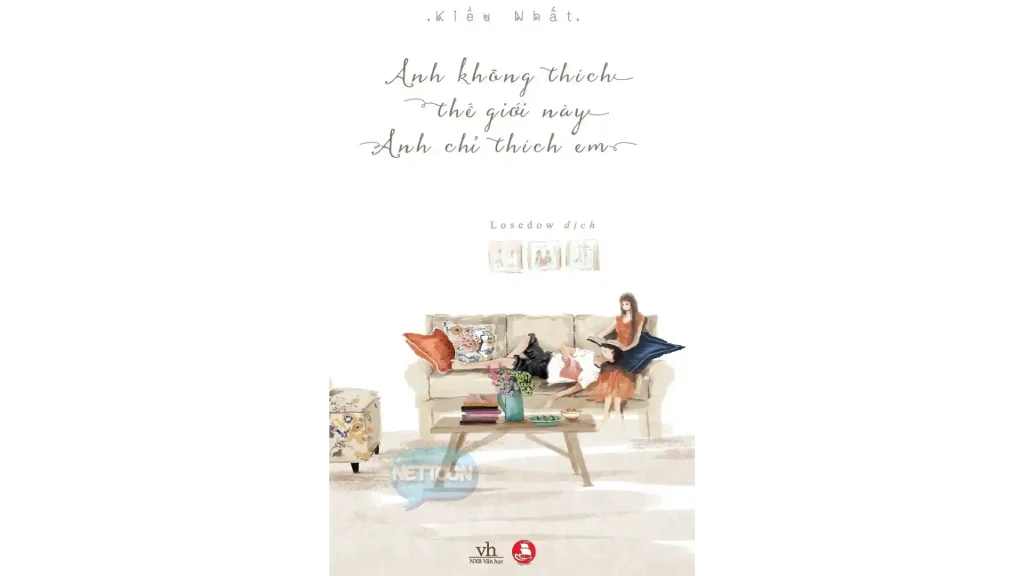 Truyện Ngôn Tình Học Đường Nam Chính Lạnh Lùng Anh Không Thích Thế Giới Này, Anh Chỉ Thích Em