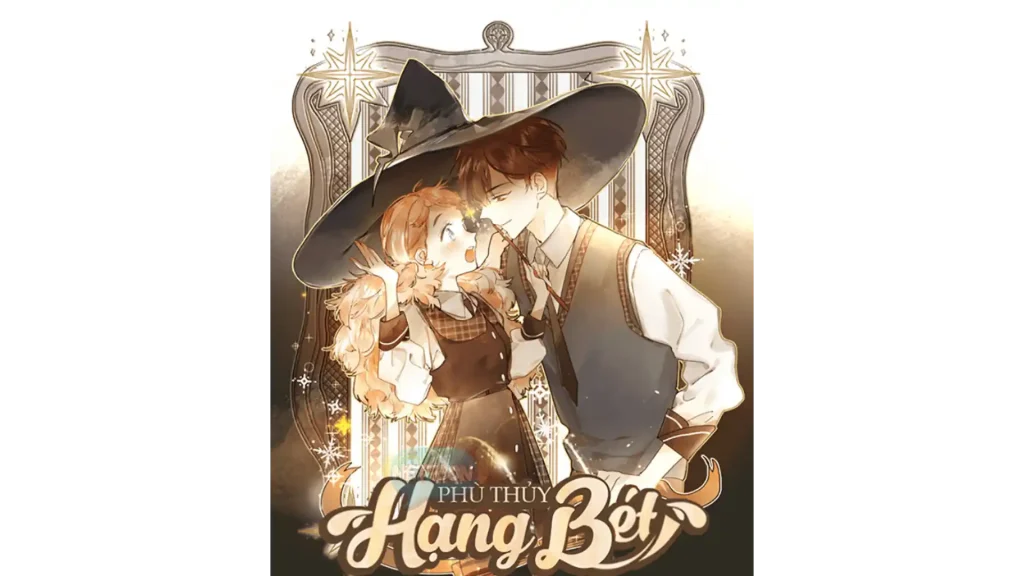 Truyện Ngôn Tình Học Đường Nam Chính Lạnh Lùng Phù Thuỷ Hạng Bét 