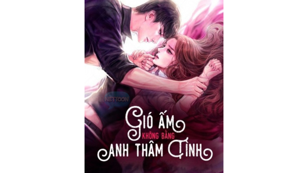 truyện ngôn tình sắc Gió ấm không bằng anh thâm tình