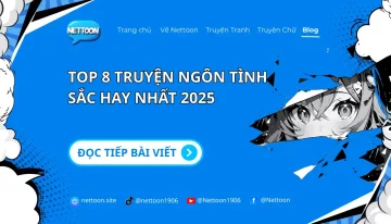 top 8 truyen ngon tinh sac hay nhat 2025